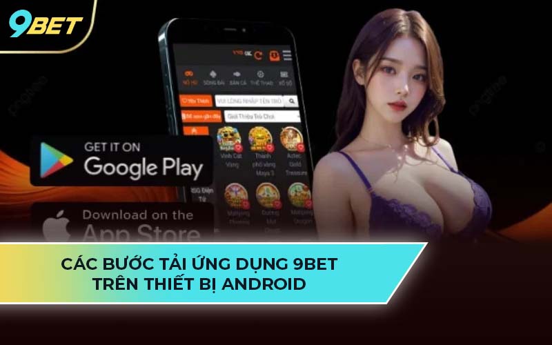 tải app 9Bet 