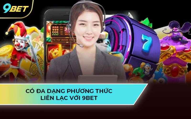 liên hệ 9bet