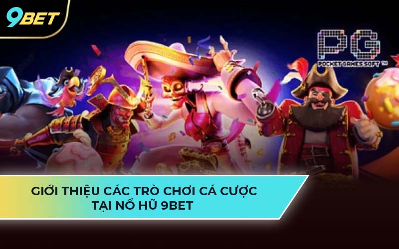 nổ hũ 9Bet 