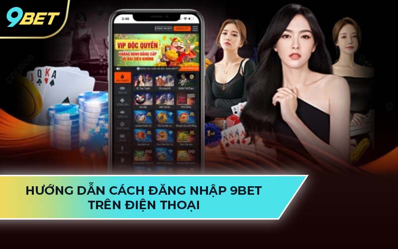 đăng nhập 9Bet