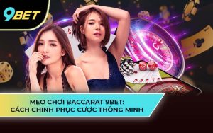 mẹo chơi baccarat