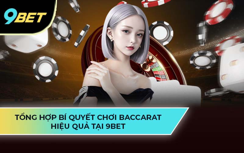 mẹo chơi Baccarat