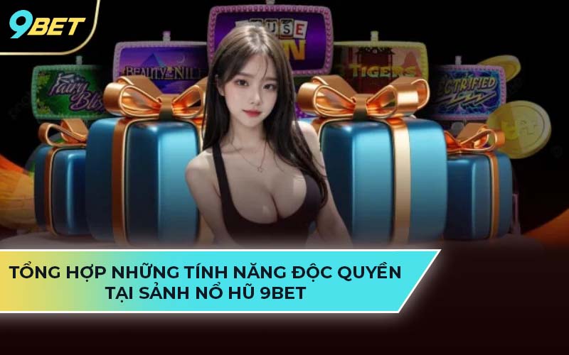 nổ hũ 9Bet